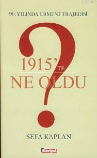 1915'te Ne Oldu?