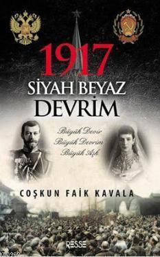 1917 Siyah Beyaz Devrim
