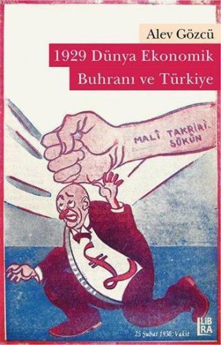 1929 Dünya Ekonomik Buhranı ve Türkiye