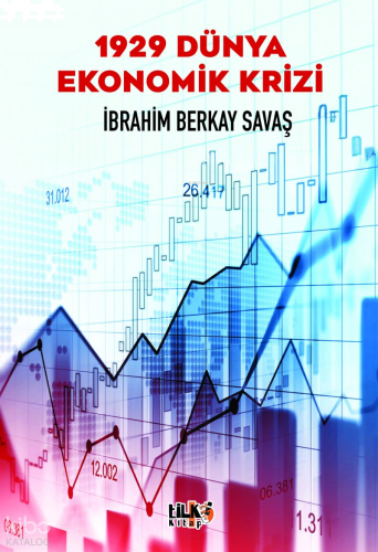 1929 Dünya Ekonomik Krizi
