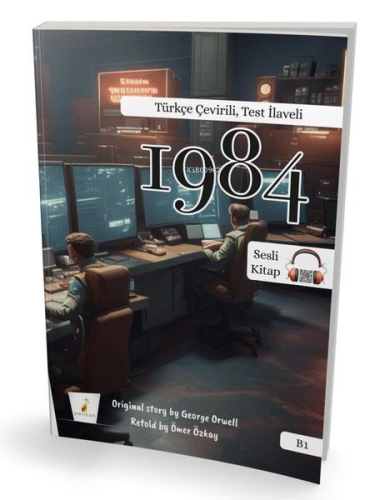 1984 B1 (İngilizce - Türkçe) Türkçe Çevirili, Test İlaveli - Sesli Kitap