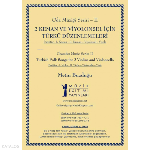 2 Keman ve Viyolonsel için Türkü Düzenlemeleri