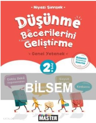2. Sınıf Junior Master Düşünme Becerilerini Geliştirme Genel Yetenek ( Bilsem Sınavlarına Hazırlık )