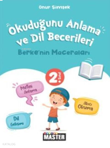 2. Sınıf Junior Master Okuduğunu Anlama Ve Dil Becerileri Berke'nin Maceraları