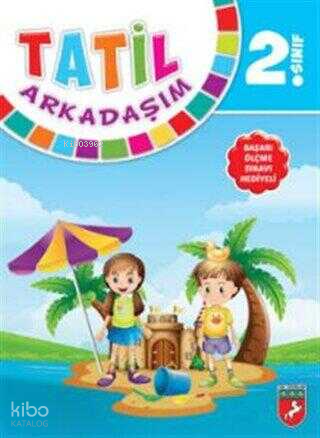 2. Sınıf Tatil Arkadaşım