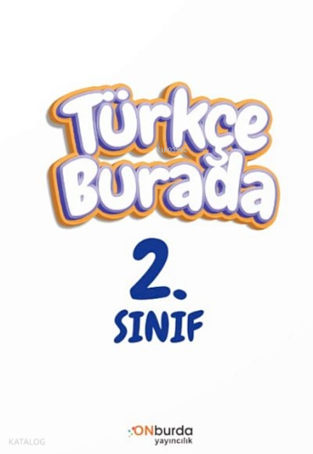 2.Sınıf Türkçe Burada