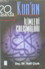 20. Asırda Kur'an İlimleri Çalışmaları
