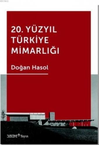 20. Yüzyıl Türkiye Mimarlığı