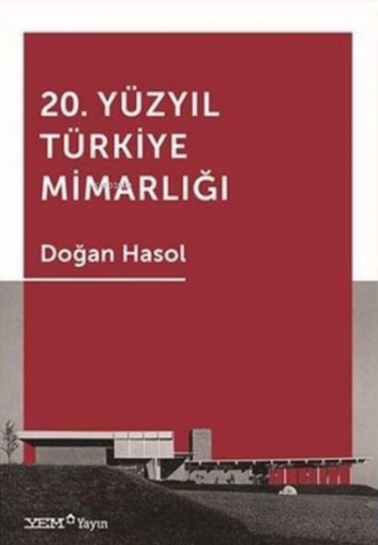 20. Yüzyıl Türkiye Mimarlığı