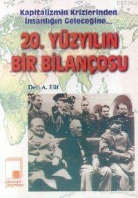 20. Yüzyılın Bir Bilançosu