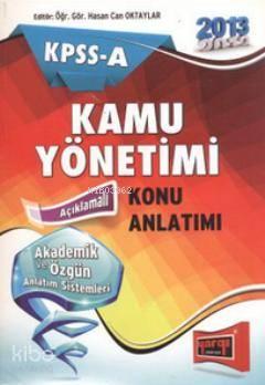 2013 KPSS - A Kamu Yönetimi Konu Anlatımı