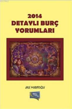 2014 Detaylı Burç Yorumları