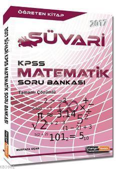 2017 Kpss Matematik Süvari Tamamı Çözümlü Soru Bankas