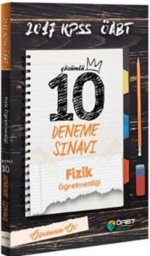 2017 KPSS ÖABT Fizik Öğretmenliği Çözümlü 10 Deneme Sınavı