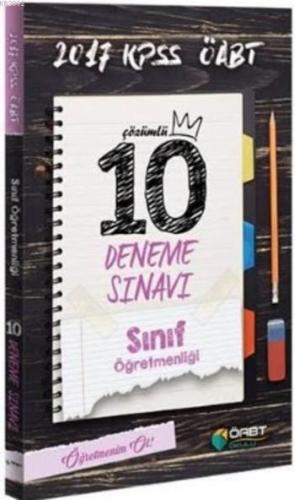 2017 KPSS ÖABT Sınıf Öğretmenliği Çözümlü 10 Deneme Sınavı