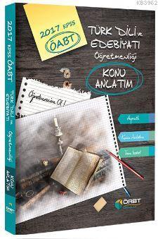 2017 ÖABT Türk Dili ve Edebiyatı Öğretmenliği Konu Anlatım