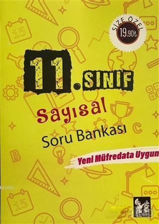 2018 11. Sınıf Sayısal Soru Bankası; Yeni Müfredata Uygun