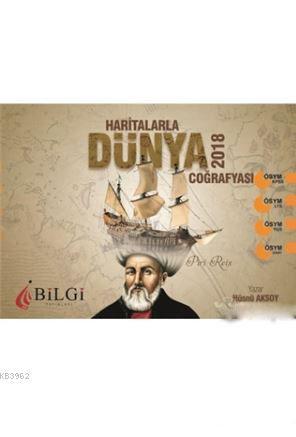 2018 Haritalarla Dünya Coğrafyası
