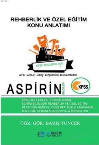 2018 KPSS Aspirin Bilgiler Rehberlik ve Özel Eğitim Konu Anlatımı - Toolbox Seti 7
