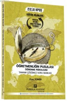 2018 KPSS Eğitim Bilimleri Öğretmenliğin Pusulası Öğrenme Psikolojisi Soru Bankası