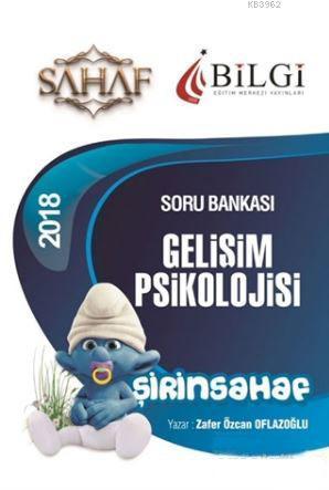 2018 KPSS Eğitim Bilimleri Şirinsahaf Gelişim Psikolojisi Tamamı Çözümlü Soru Bankası