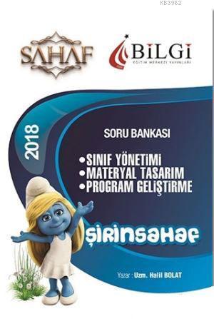 2018 KPSS Eğitim Bilimleri Şirinsahaf Program Geliştirme Tamamı Çözümlü Soru Bankası