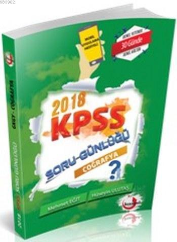 2018 KPSS Soru Günlüğü; Coğrafya