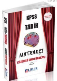 2018 KPSS Tarih Matrakçı Çözümlü Soru Bankası