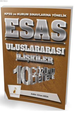 2018 KPSS ve Kurum Sınavlarına Yönelik Esas Uluslararası İlişkiler 10 Çözümlü Deneme