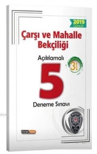 2019 Çarşı ve Mahalle Bekçiliği Açıklamalı 5 Deneme Sınavı