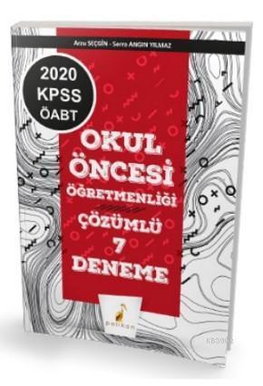 2020 KPSS ÖABT Okul Öncesi Öğretmenliği 7 Çözümlü Deneme
