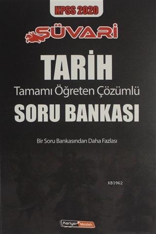 2020 KPSS Süvari Tarih Tamamı Öğreten Çözümlü Soru Bankası