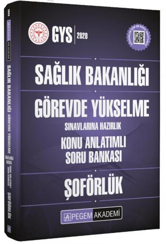 2020 Sağlık Bakanlığı Görevde Yükselme Sınavlarına Hazırlık Konu Anlatımlı Soru Bankası Şoförlük; Şoförlük