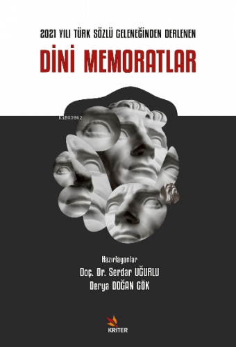 2021 Yılı Türk Sözlü Geleneğinden Derlenen Dini Memoratlar