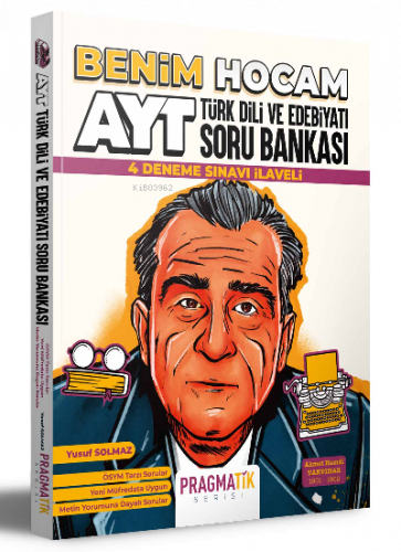 2022 AYT Türk Dili ve Edebiyatı Soru Bankası; 4 Deneme Sınavı İlaveli Pragmatik Serisi