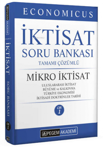 2022 KPSS A Grubu Economicus Mikro İktisat Tamamı Çözümlü Soru Bankası (cilt 1)