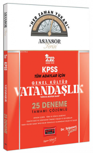 2022 KPSS Asansör Serisi Vatandaşlık Tamamı Çözümlü 25 Deneme ( Güncel Bilgiler Dahil)