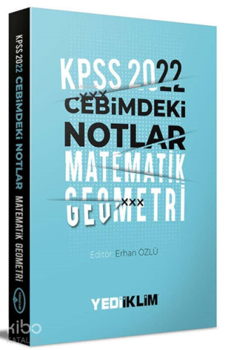 2022 Kpss Cebimdeki Notlar Matematik-Geometri Kitapçığı