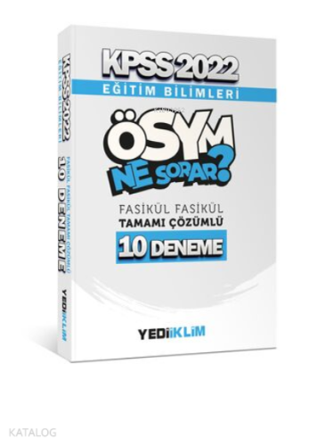 2022 KPSS Eğitim Bilimleri Ösym Ne Sorar Tamamı Çözümlü 10 Fasikül Den