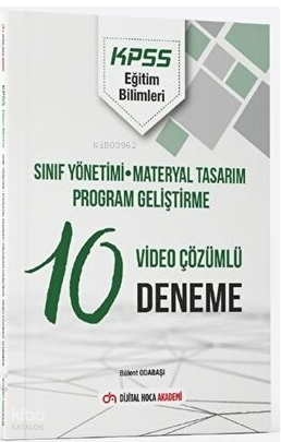 2022 KPSS Eğitim Bilimleri Sınıf Yönetimi - Materyal Tasarım - Program Geliştirme Video Çözümlü 10 Deneme Dijital Hoca Akademi