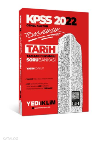 2022 KPSS Genel Kültür Tonyukuk Tarih Tamamı Çözümlü Soru Bankası