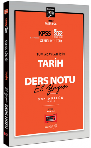 2022 KPSS Genel Kültür Tüm Adaylar İçin Son Düzlük 5 Yargıç Serisi Tarih El Yazısı Ders Notu