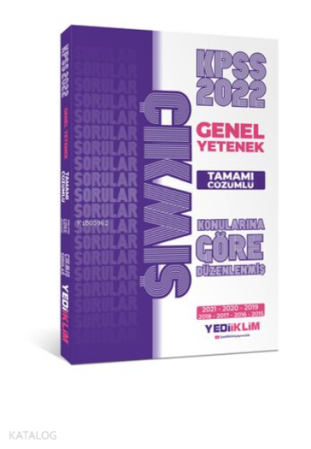 2022 KPSS Genel Yetenek Konularına Göre Tamamı Çözümlü Çıkmış Sorular