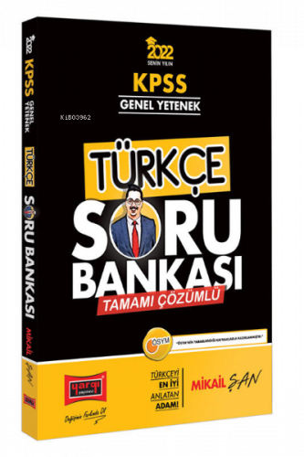 2022 KPSS Genel Yetenek Tamamı Çözümlü Türkçe Soru Bankası
