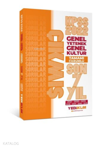 2022 KPSS GY-GK Tamamı Çözümlü Son 7 Yıl Çıkmış Sorular ( 2015-2021 )