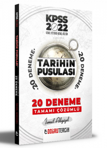 2022 KPSS Tarihin Pusulası Tamamı Çözümlü 20 Deneme