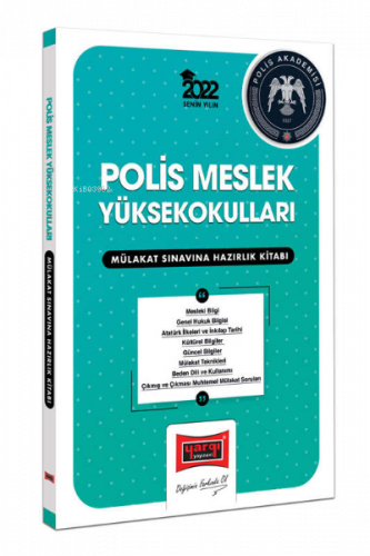 2022 Polis Meslek Yüksek Okulları Mülakat Sınavına Hazırlık Kitabı
