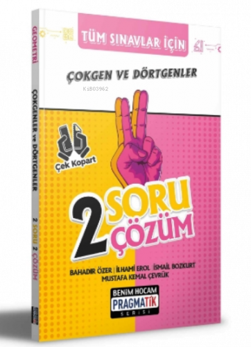 2022 Tüm Sınavlar İçin Çokgen ve Dörtgenler 2 Soru 2 Çözüm Fasikülü;Pragmatik Serisi