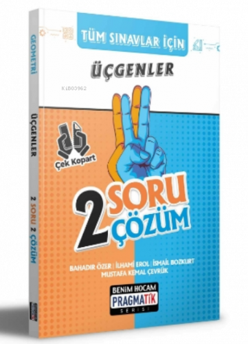 2022 Tüm Sınavlar İçin Üçgenler 2 Soru 2 Çözüm Fasikülü;Pragmatik Serisi