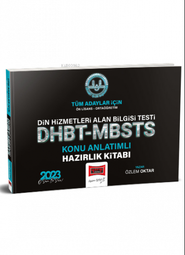 2023 DHBT - MBSTS Diyanet İşleri Başkanlığı Tüm Adaylar İçin Din Hizmetleri Alan Bilgisi Testi ;Konu Anlatımlı Hazırlık Kitabı